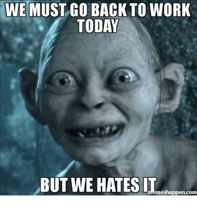 21-Funny-Back-to-Work-Memes-That-Will-Make-That-First-Day-Back-a-Little-Less.jpg
