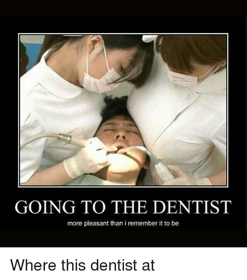 going-to-the-dentist-more-pleasant-than-i-remember-it-26142726.png