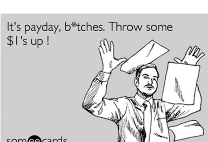 Its-payday-Which-means_3-420x288.jpg
