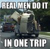 Real-men-do-it-in-one-trip.jpg